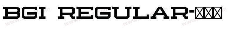 BGI Regular字体转换